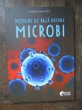 Notiuni de baza despre microbi - Lindsey Lowe