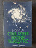 Isaac Asimov - Civilizatii extraterestre, 1983, 288 pag, stare f buna