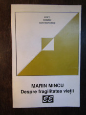 DESPRE FRAGILITATEA VIETII - MARIN MINCU ( DEDICATIE , AUTOGRAF ) foto