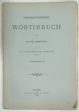 RUMANISCH - DEUTSCHES WORTERBUCH von Dr. H. TIKTIN , FASCICOLA 11 , 1907, TEXT IN ROMANA SI GERMANA