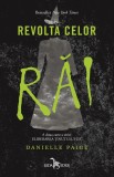 Revolta celor rai. Seria Eliberarea tinutului Oz. Vol.2 - Danielle Paige