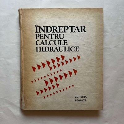 P. G. Kiselev - Indreptar pentru calcule hidraulice foto