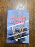Destinul Tineretii Noastre - Ioan Dragos Stinghe, Aviatie, Editura Militara, 2005, 262 Pagini