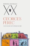 Viața mod de &icirc;ntrebuințare - Paperback brosat - Georges Perec - Univers