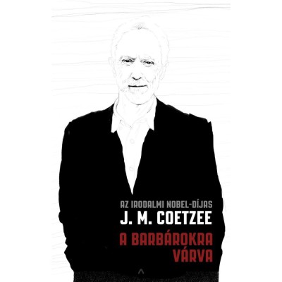 A barb&amp;aacute;rokra v&amp;aacute;rva - J. M. Coetzee foto