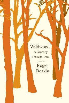 Wildwood: A Journey Through Trees