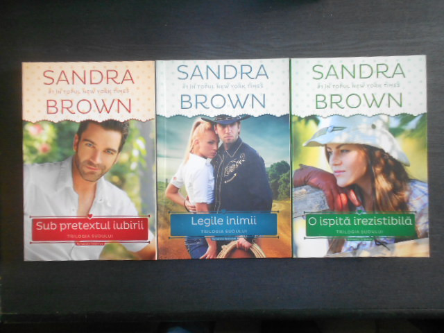 Sandra Brown - Trilogia Sudului 3 volume