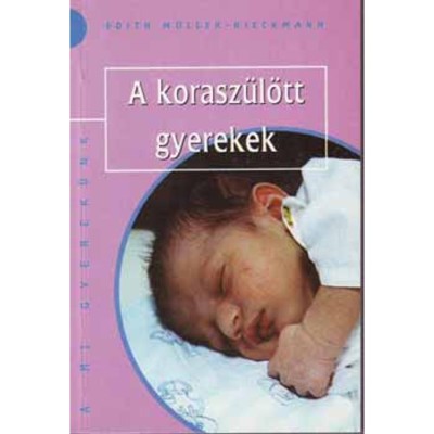 A korasz&amp;uuml;l&amp;ouml;tt gyerekek - Edith M&amp;uuml;ller-Rieckmann foto