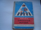 Primii pasi in circulatia rutiera. Manual pentru clasele I-IV