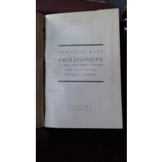 PROLEGOMENE LA ORICE METAFIZICA VIITOARE CARE SE VA PUTEA INFATISA CA STIINTA - IMMANUEL KANT