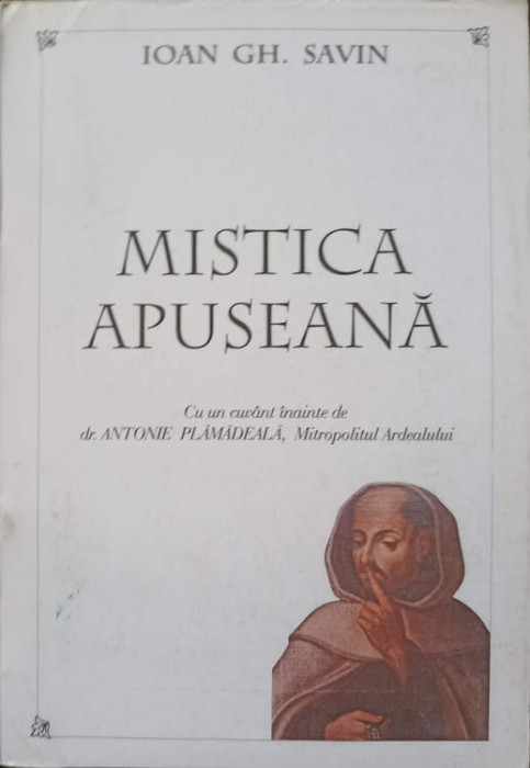 MISTICA APUSEANA-IOAN GH. SAVIN