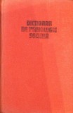 DICTIONAR DE PSIHOLOGIE SOCIALA-ANA BOGDAN-TUCICOV, SEPTIMIU CHELCEA, M. GOLU, P. GOLU, C. MAMALI, P. PANZA-94018