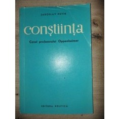 Constiinta: Cazul profesorului Oppenheimer- Jaroslav Putik