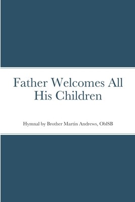 Father Welcomes All His Children foto