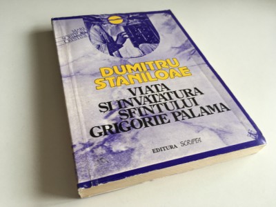 DUMITRU STANILOAE,VIATA SI INVATATURILE SF GRIGORIE PALAMA, CU 4 TRATATE TRADUSE foto