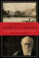 Darwin&amp;#039;s Armada: Four Voyages and the Battle for the Theory of Evolution foto