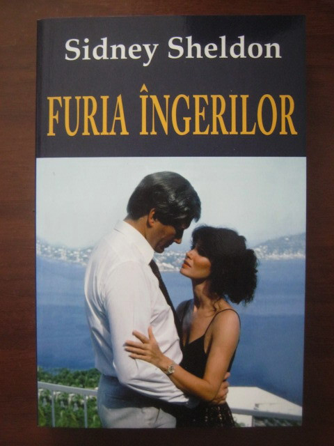 Sidney Sheldon - Furia ingerilor (2012, impecabila)