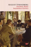 Salonul Roșu. Saloanele Gotice (Carte pentru toți) - Paperback brosat - August Strindberg - Litera, 2020