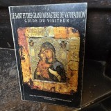 Le Saint et tres grand monastere de Vatopaidion, guide de visiteur