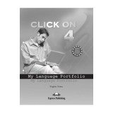 Curs Limba Engleza Click On 4 My Language Portfolio - Virginia Evans, Neil O&rsquo;Sullivan