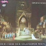 Disc vinil, LP. DER CHOR DER STAATSOPER WIEN-OPERNCHORE