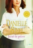Jocuri de putere - Paperback brosat - Danielle Steel - Litera