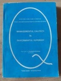 Managementul calitatii in invatamantul superior- Constantin Bratianu
