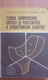 Victor Gioncu - Teoria comportarii critice si postcritice a structurilor elastice (1984)
