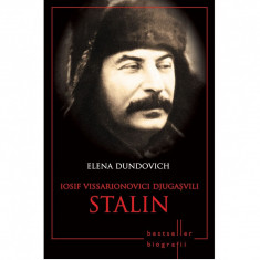 Stalin. Elena Dundovich. Biografii (Reeditare) foto