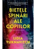 Cumpara ieftin Bietele spinari ale copiilor/Lidia Yuknavitch