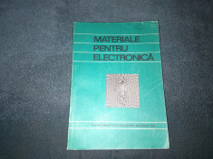 MATERIALE PENTRU ELECTRONICA 1982 foto