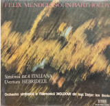 Vinyl/vinil - Felix Mendelssohn &ndash; Simfonia Nr. 4 Italiana / Uvertura Hebridele