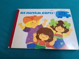NE MUTĂM, COPII! / EVA SONTAG/ COMPLET CARTONATĂ * 60