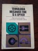 Diaconescu Micu Tehnologia mecanicii fine si a opticii