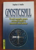 Gnosticismul - Stephan A. Hoeller