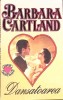 Dansatoarea - Barbara Cartland, Roman de Dragoste, Editura Colosseum, 2000, 229 Pagini, Coperta Necartonata