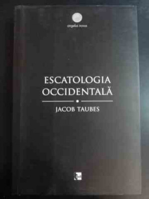 Escatologia Occidentala - Jacob Taubes ,547188 foto