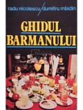 Radu Nicolescu - Ghidul barmanului (Editia: 1985)
