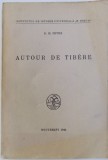 AUTOUR DE TIBERE par D. M. PIPPIDI , 1944