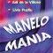 Casetă audio Manelo Mania Vol. 1: Vali Vijelie, Adi de la V&acirc;lcea, originală