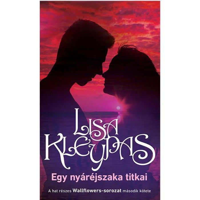 Egy ny&aacute;r&eacute;jszaka titkai - Lisa Kleypas