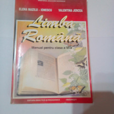 LIMBA ROMANA ( manual ptr.cl. a VI-a ) ~ ELENA MAZILU-IONESC * VALENTINA JERCEA