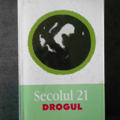 REVISTA SECOLUL 21. DROGUL. 2004 numerele 1, 2, 3, 4