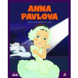 Volumul 37. MICII EROI. Anna Pavlova