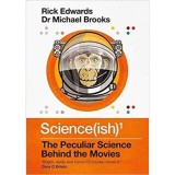 Science(ish): The Peculiar Science Behind the Movies