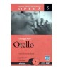 Giuseppe Verdi - Colectia Mari spectacole de opera: 05. Otello