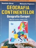 Geografia continentelor. Geografia Europei. Manual pentru clasa a VI-a - Daniela Strat, Manuela Popescu
