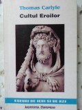 CULTUL EROILOR-THOMAS CARLYLE-355303