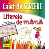 Caiet de scriere. Literele de mana