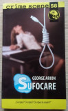 George Arion / SUFOCARE (Colecția Crime Scene)